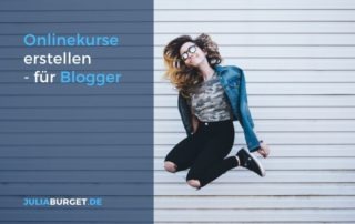 Als Blogger Onlinekurs erstellen